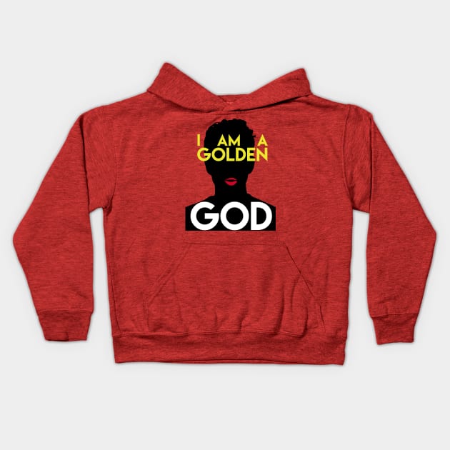 I AM A GOLDEN GOD Kids Hoodie by MikeKevan